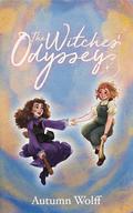 The Witches' Odyssey: A Lesbian Young Adult Romance Novel by Autumn Wolff