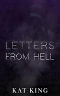 Letters From Hell by Kat King