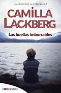 Las huellas imborrables (Fjällbacka #5) by Camilla Läckberg
