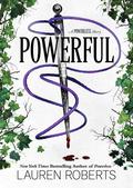 Powerful (The Powerless Trilogy #1.5) by Lauren Roberts