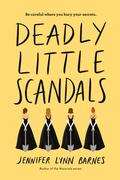 Deadly Little Scandals by Jennifer Lynn Barnes