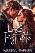 Last First Date by Weston Parker