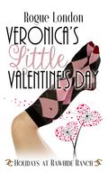Veronica's Little Valentine's Day by Rogue London