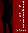 The Assassin : Hitokiri by Suilan Lee