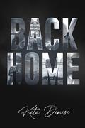 Back Home: An instalove urban romance by Keta Denise