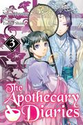 The Apothecary Diaries : Volume 3 by Natsu Hyuuga