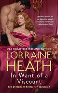 In Want of a Viscount (The Chessmen: Masters of Seduction #3) by Lorraine Heath