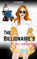 The Billionaire's Secretary by Ruth Madison