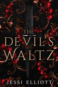 The Devil's Waltz (Love in Hell #1) by Jessi Elliott