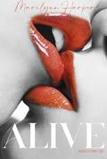 Alive: A Short-But- Sweet Sapphic Romance by Marilynn Harper