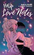 Her Love Notes: A Sapphic Romance by Dahlia Blake