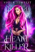 Heart of a Killer by Viola Tempest