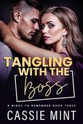 Tangling with the Boss by Cassie Mint