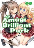 Amagi Brilliant Park: Volume 8 (Amagi Brilliant Park #8) by Shouji Gatou