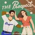 The Prospect (Long Ball Boys #1) by Lyssa Kay Adams