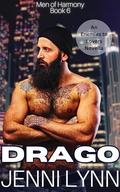 Drago: An Enemies to Lovers Novella (Men of Harmony #6) by Jenni Lynn