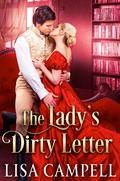 The Lady’s Dirty Letter by Lisa Campell
