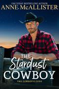 The Stardust Cowboy by Anne McAllister