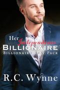 Her Independence Billionaire by R.C. Wynne