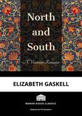North and South: Adaptation by D.G. Rampton