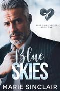 Blue Skies (Blue Skies #1) by Marie Sinclair