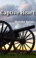 Captive Heart by Marsha Bauer