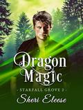 Dragon Magic by Sheri Eleese