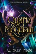 Quartz Mountain by Audrey Lynn