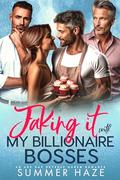 Faking it with my Billionaire Bosses by Summer Haze