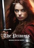 The Princess (Trilogy Sisters MacBride #3) by Kira Freitas