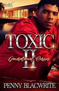 Toxic II: Generational Curses by Penny Blacwrite