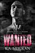 Wanted by K.A. Merikan