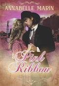 Pink Ribbon (The Benningtons #3) by Annabelle Marin