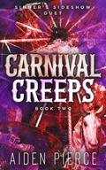 Carnival Creeps: A Dark Paranormal Why Choose Romance by Aiden Pierce