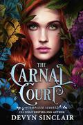 Carnal Court: The Complete Series by Devyn Sinclair