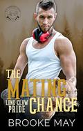 The Mating Chance by Brooke May