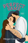 Perfect Game (Unwritten Rules #1) by Megan Cousins