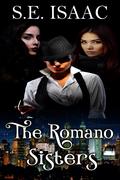 The Romano Sisters by S.E. Isaac