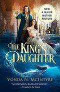 The King's Daughter by Vonda N. McIntyre