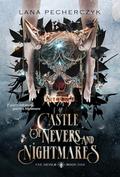 Castle of Nevers and Nightmares (Fae Devils #1) by Lana Pecherczyk