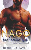 NAGO: Her Forever Wolf : 50 Loving States, Mississippi by Theodora Taylor