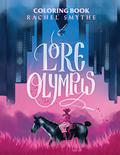 Lore Olympus Coloring Book: Lore Olympus is a romance webcomic by Laura Phillips
