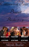 Cottonwood Falls: Books 1-3 by Aliyah Burke