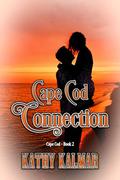 Cape Cod Connection by Kathy Kalmar