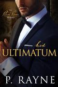 His Ultimatum by P. Rayne