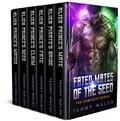 Fated Mates of the Seed: The Complete Series Box Set: 6 Sci-fi Alien Romances by Tammy Walsh