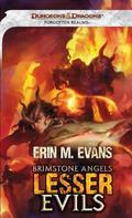 Brimstone Angels: Lesser Evils: A Brimstone Angels Novel by Erin M. Evans