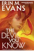 The Devil You Know (Brimstone Angels #6) by Erin M. Evans