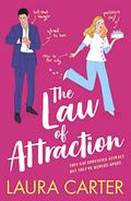 The Law of Attraction (Brits in Manhattan #1) by Laura Carter