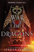 War of Dragons (House of Dragons #2) by Jessica Cluess
